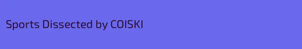 Sports Dissected by COISKI